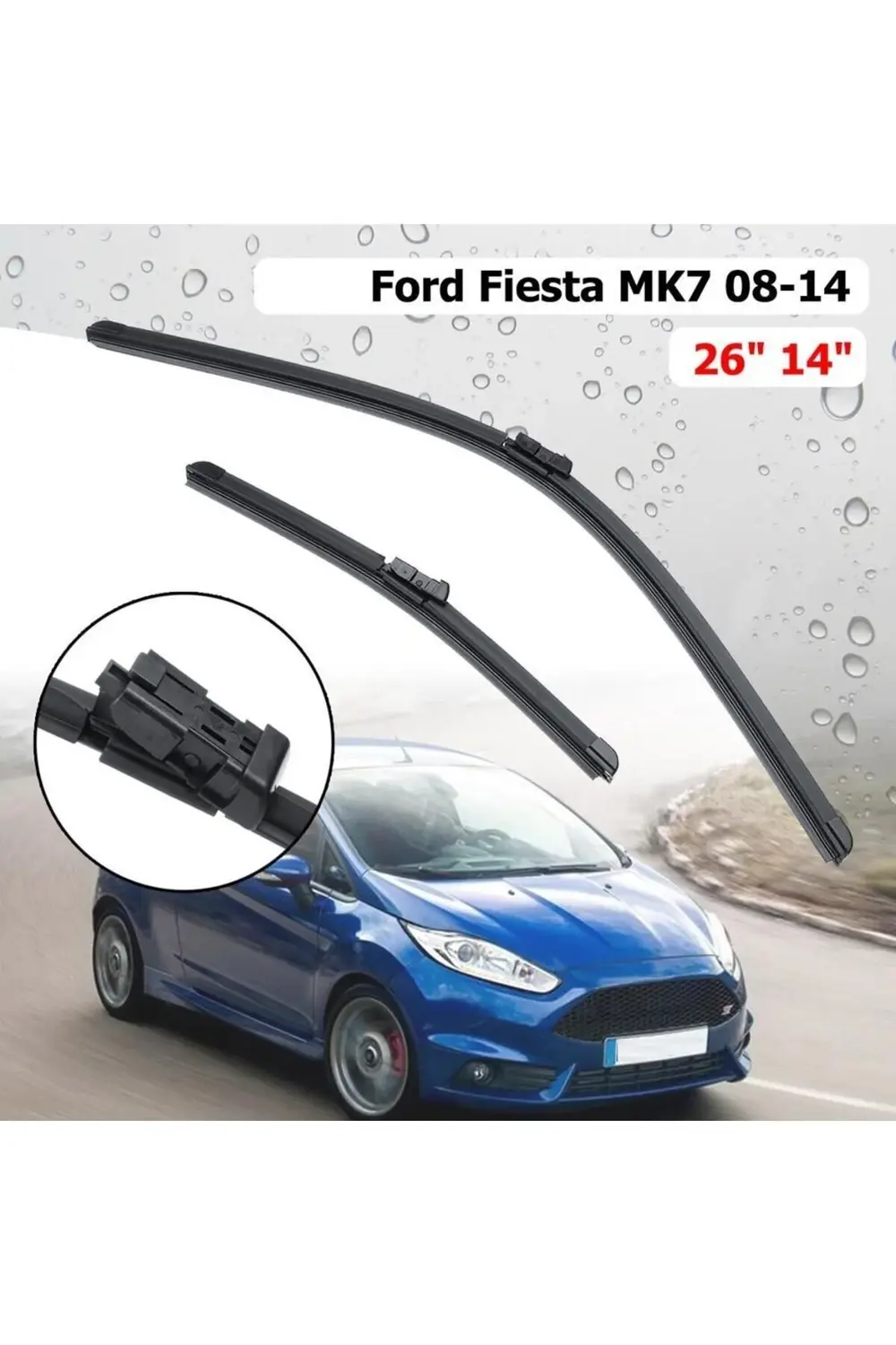 FORD FİESTA ÖN CAM SİLECEK SÜPÜRGE TAKIMI 2009--2015