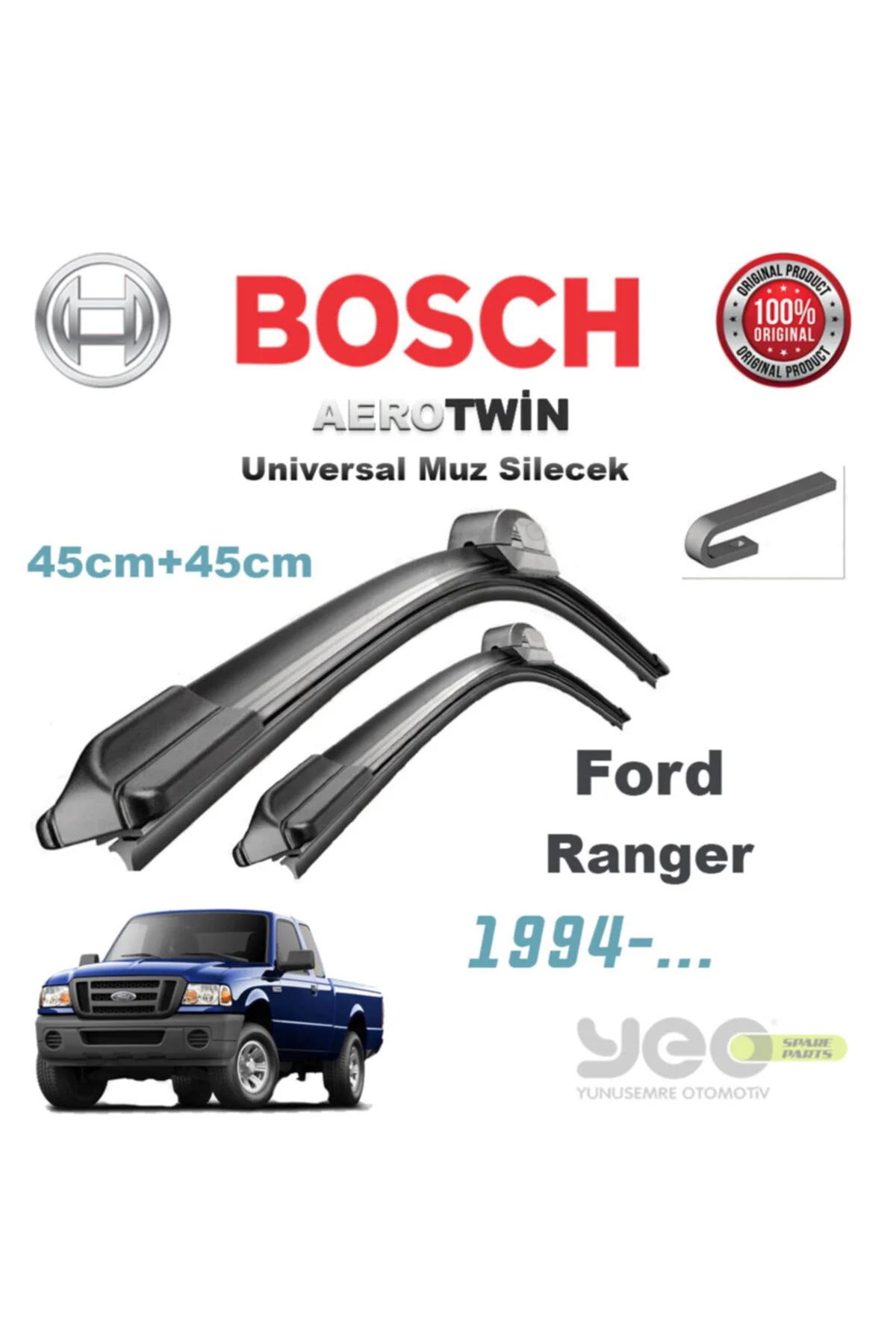 Ford Ranger Universal Silecek Takımı 1994-... Ford Ranger Universal Silecek Takımı 1994-...