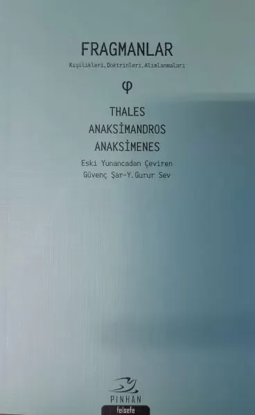 Fragmanlar: Kişilikleri-Doktrinleri-Alımlanmaları