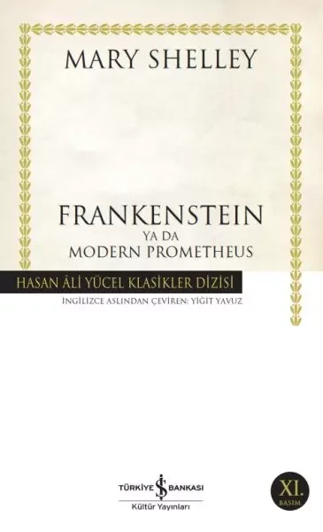 Frankenstein Ya Da Modern Prometheus - Hasan Ali Yücel Klasikleri