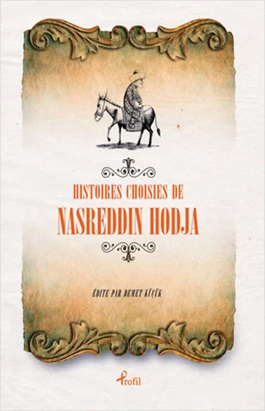 Fransızca Seçme Hikayeler Nasreddin Hoca Fiyatı, Yorumları ve Özellikleri
