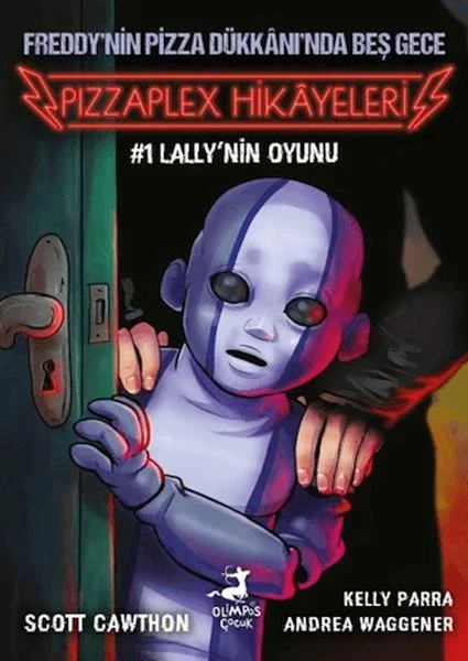 Freddy'nin Pizza Dükkanı'nda Beş Gece - Pizzaplex Hikayeleri 1 Lally'nin Oyunu Fiyatı, Yorumları ve Özellikleri