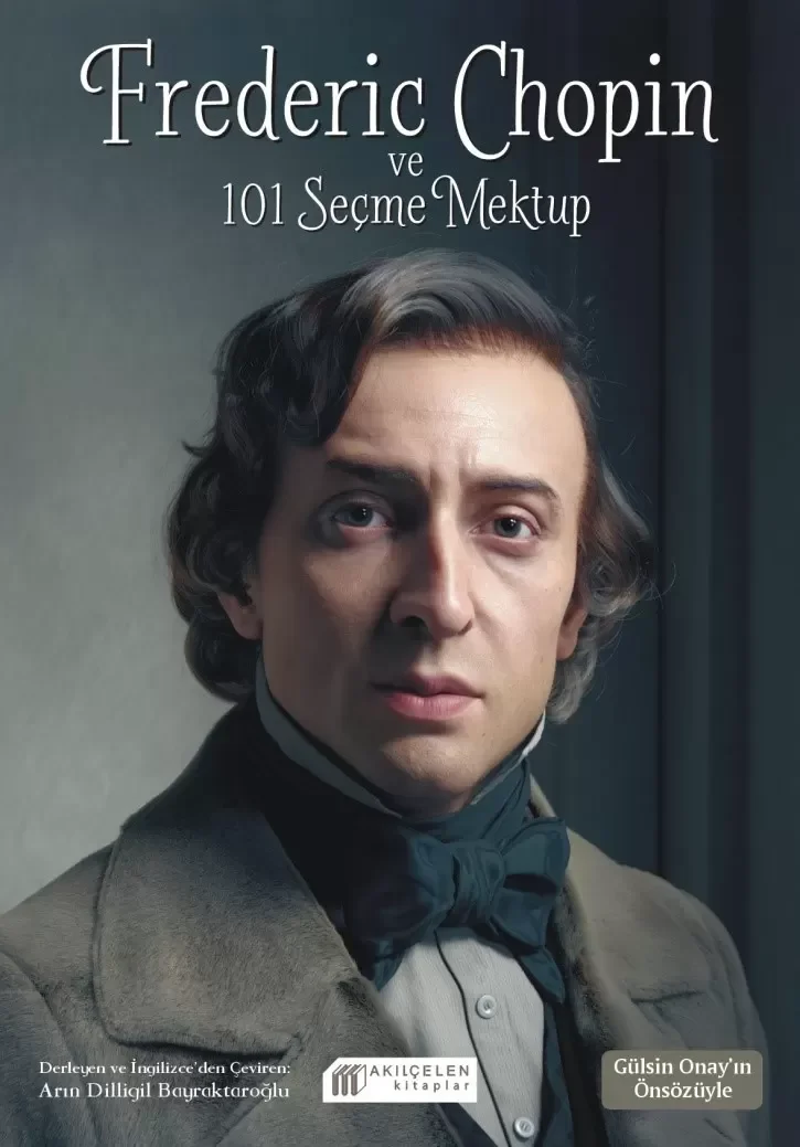 Frederic Chopin ve 101 Seçme Mektup Fiyatı, Yorumları ve Özellikleri