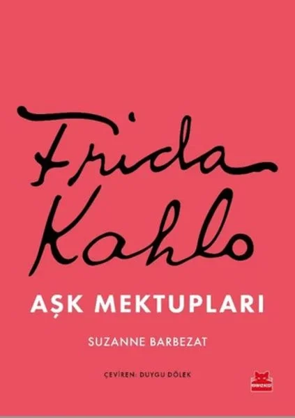 Frida Kahlo Aşk Mektupları Fiyatı, Yorumları ve Özellikleri