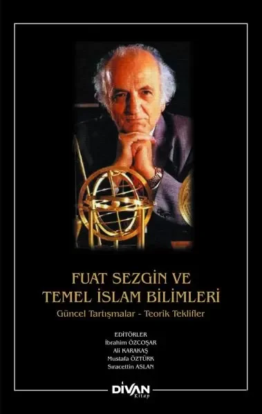 Fuat Sezgin ve Temel İslam Bilimleri