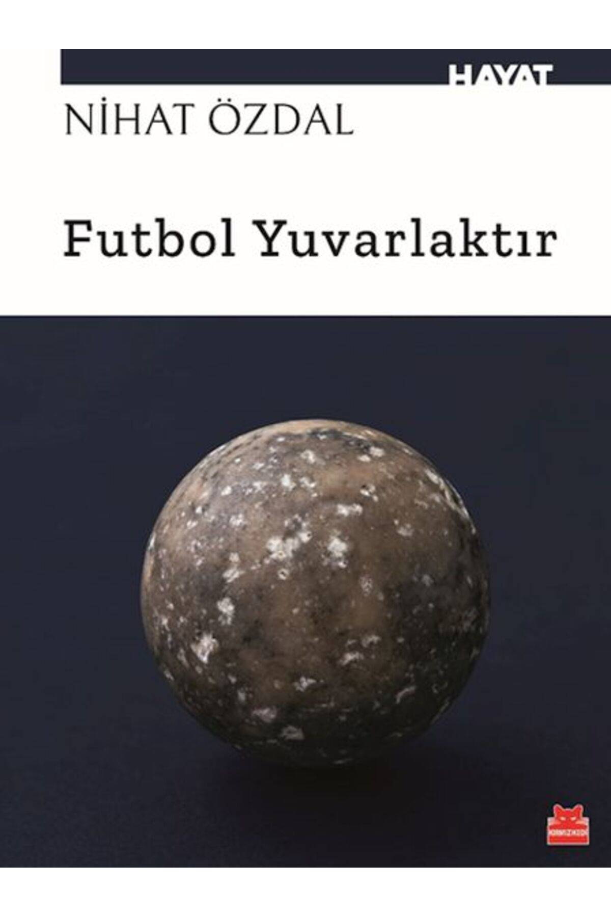 Destek Yayınları Futbol Yuvarlaktır