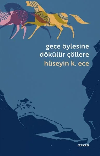 Gece Öylesine Dökülür Çöllere Fiyatı, Yorumları ve Özellikleri
