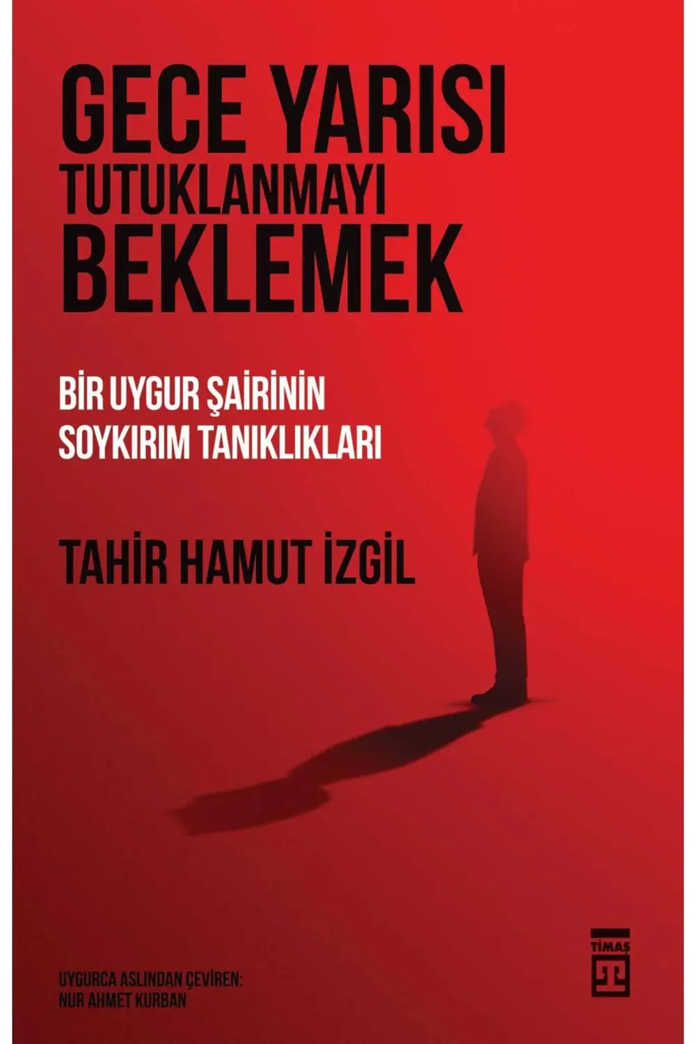 Gece Yarısı Tutuklanmayı Beklemek