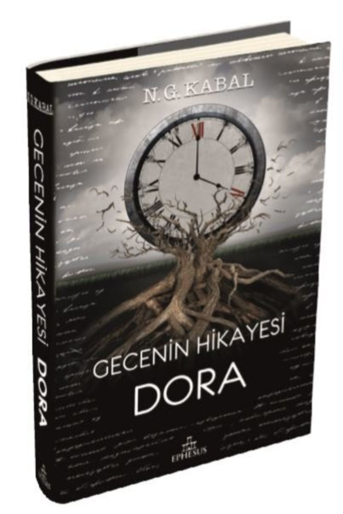 Ephesus Yayinlari Gecenin Hikayesi Dora (Ciltli) N. G. Kabal