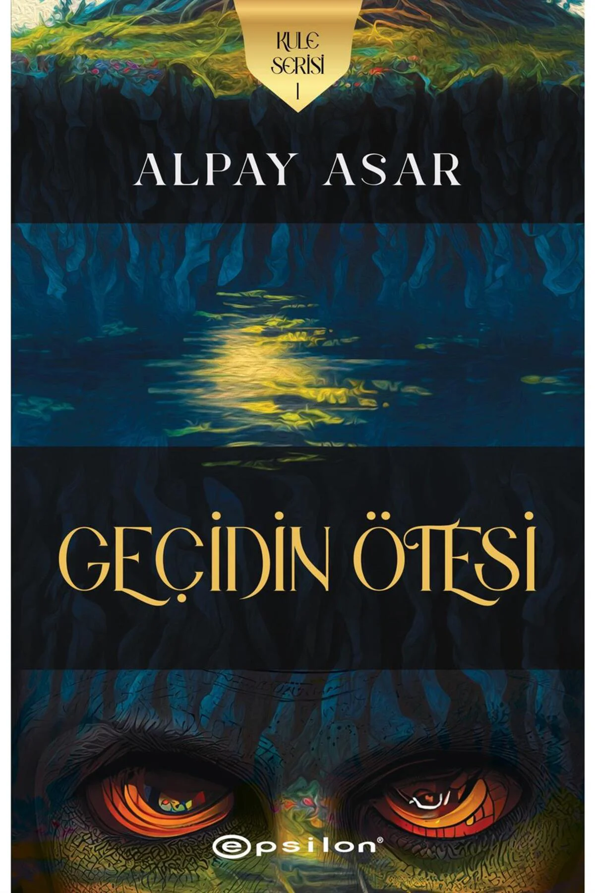 Geçidin Ötesi Kule Serisi 1 Alpay Asar