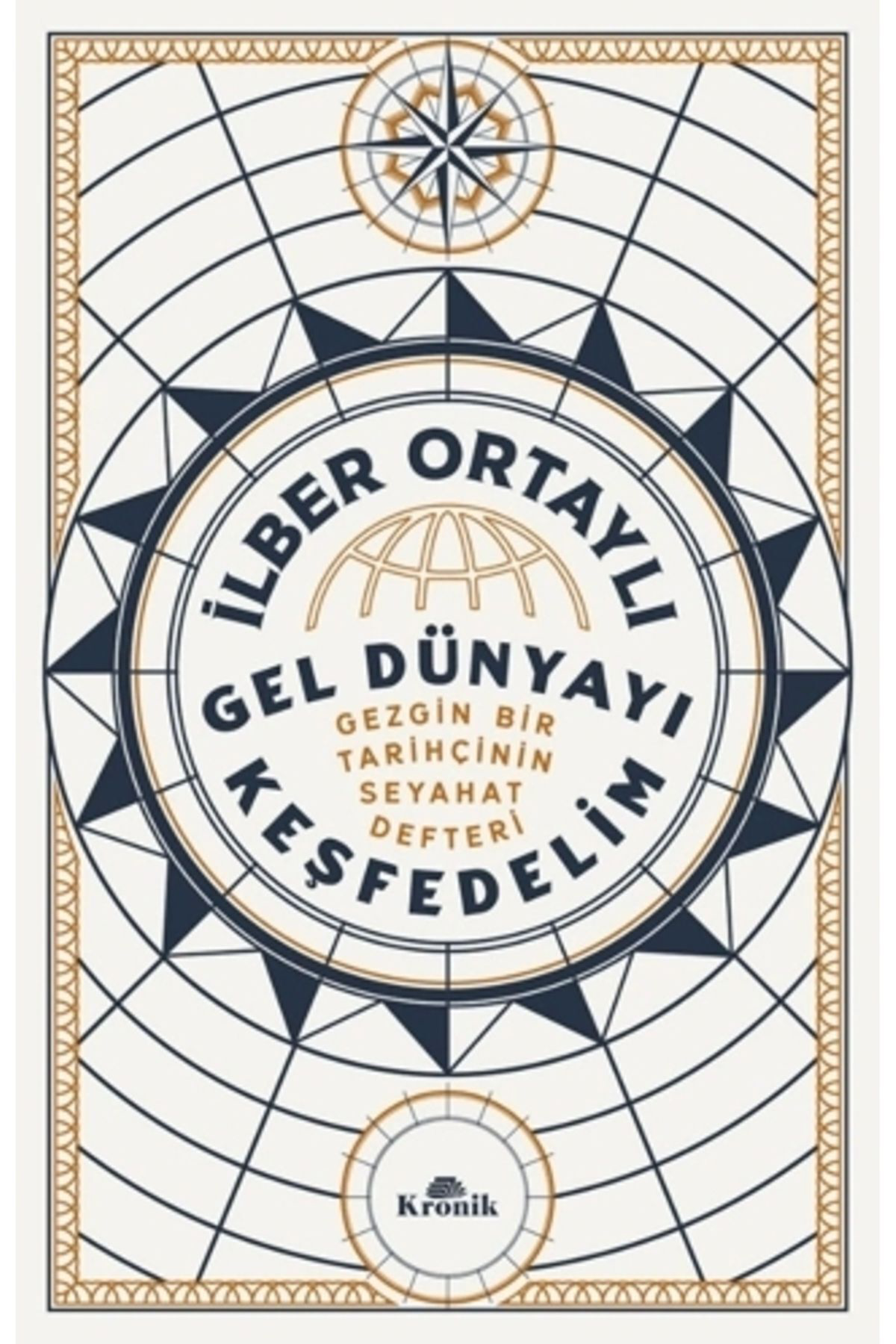 Kronik Kitap Gel Dünyayi Keşfedelim