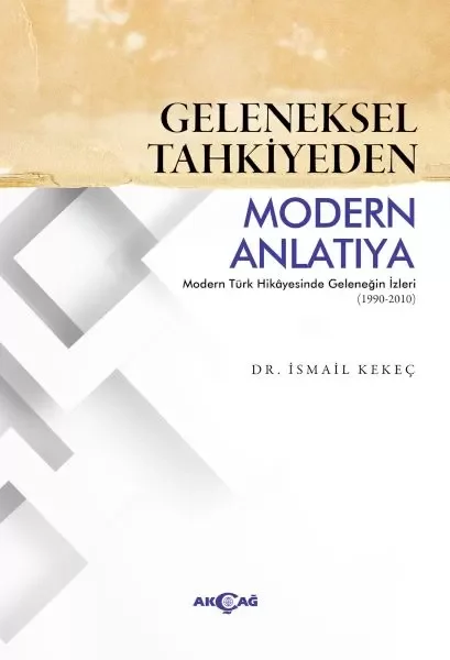 Geleneksel Tahkiyeden Modern Anlatıya Fiyatı, Yorumları ve Özellikleri