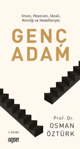 Genç Adam İmanı (cep boy )Heyecanı, İdeali, Kimliği ve Hedefleriy