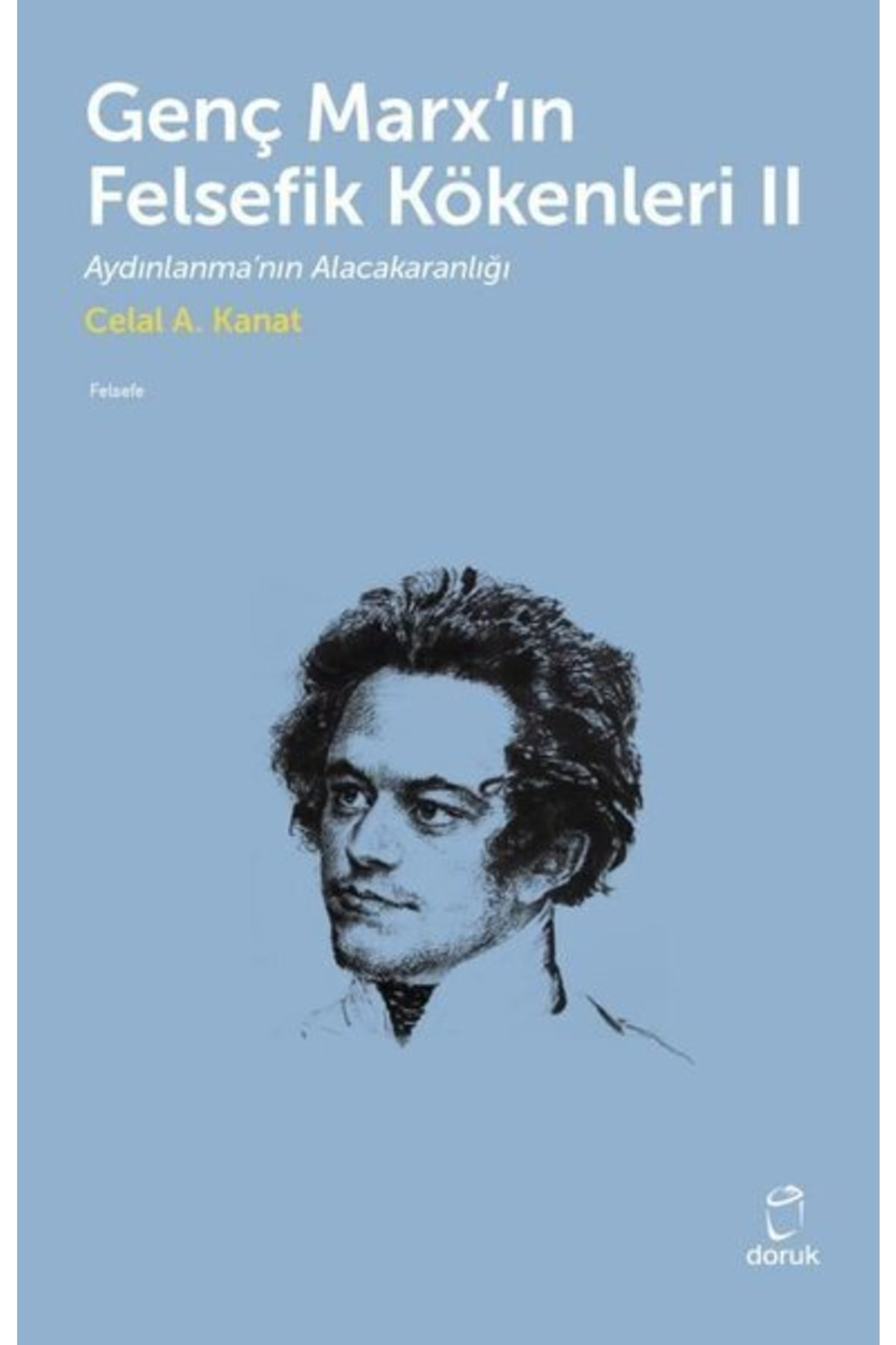 Doruk Yayinlari Genç Marx'in Felsefik Kökenleri 2