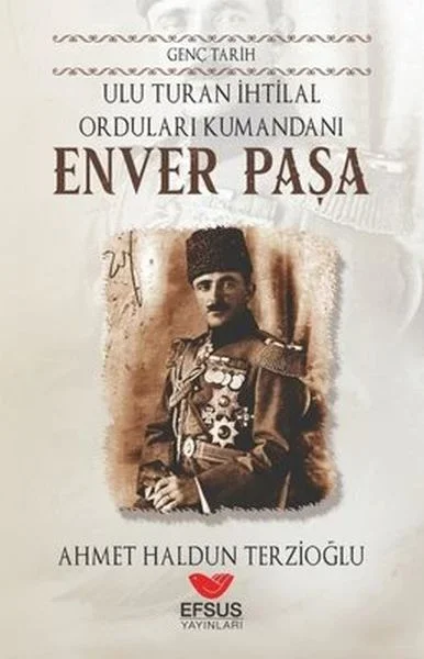 Genç Tarih Enver Paşa Fiyatı, Yorumları ve Özellikleri