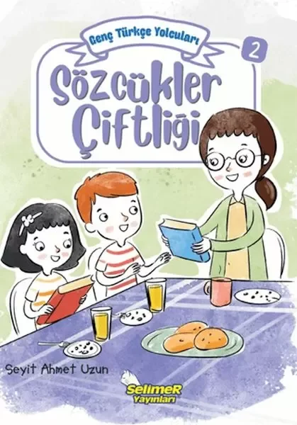 Genç Türkçe Yolcuları - Sözcükler Çiftliği Fiyatı, Yorumları ve Özellikleri