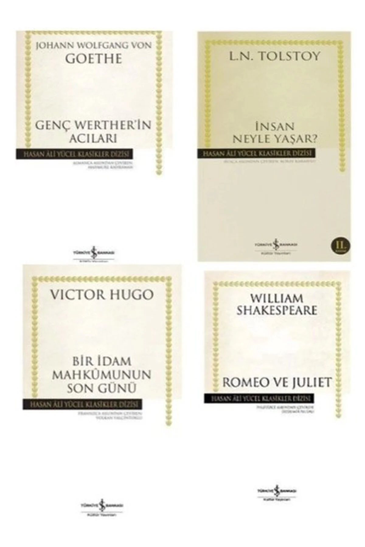 genc werther in acilari-insan ne ile yasar- bir idam mahkumunun son gunu-romeo juliet = 4 set genc werther in acilari-insan ne ile yasar- bir idam mahkumunun son gunu-romeo juliet = 4 set