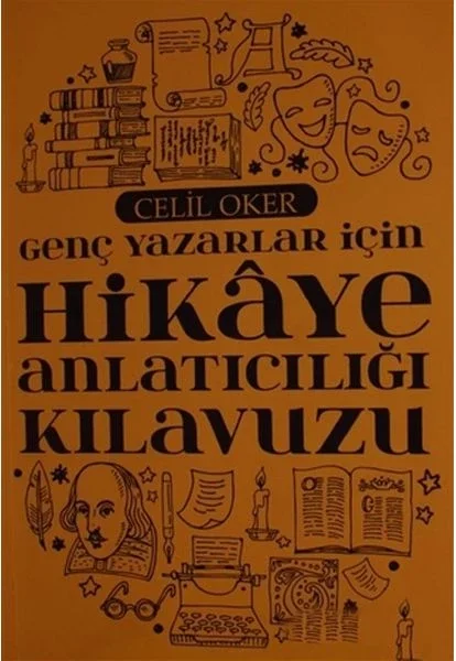 Genç Yazarlar İçin Hikaye Anlatıcılığı Kılavuzu Fiyatı, Yorumları ve Özellikleri
