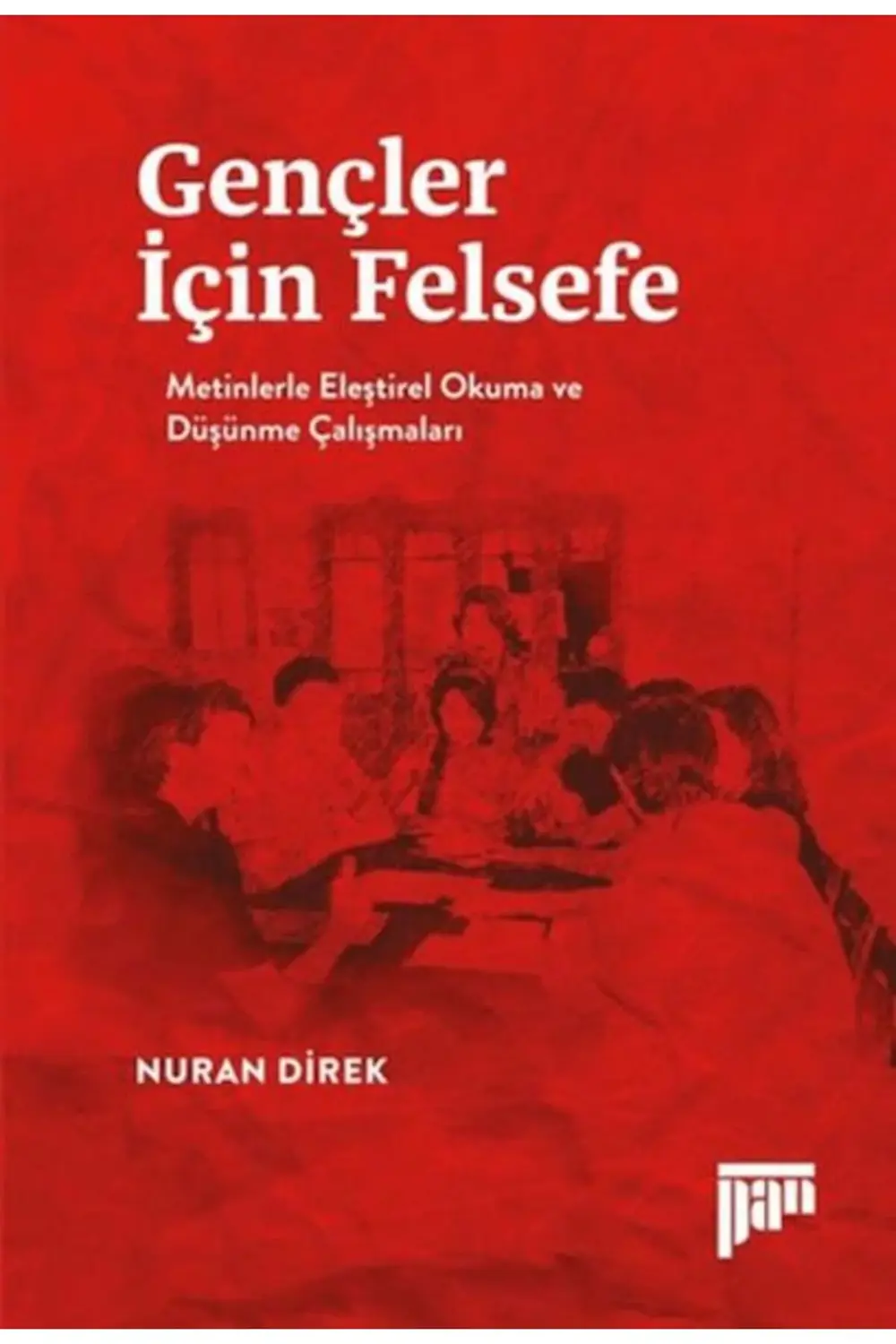 Gençler İçin Felsefe