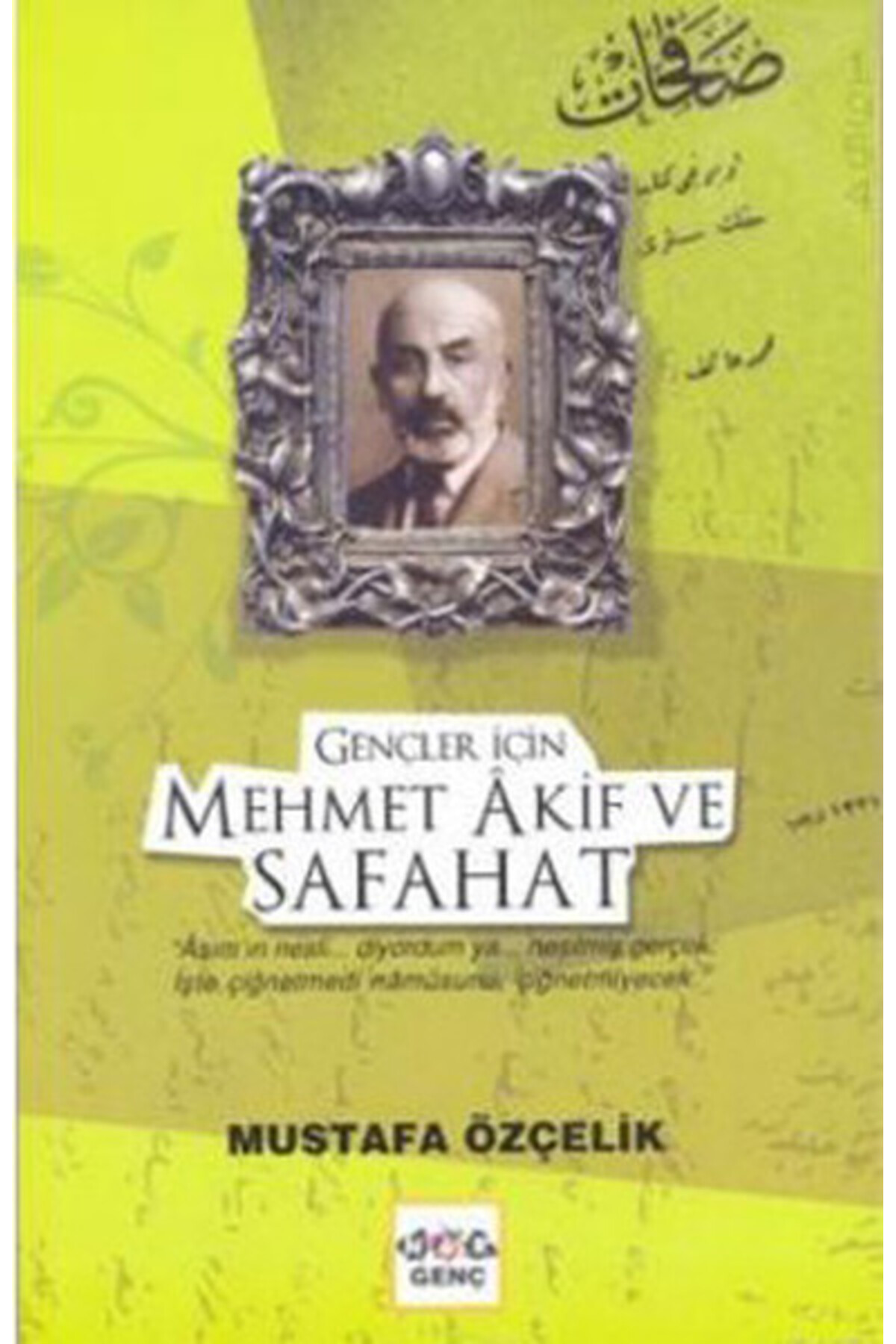 Nar Yayınları Gençler İçin Mehmet Akif Ve Safahat