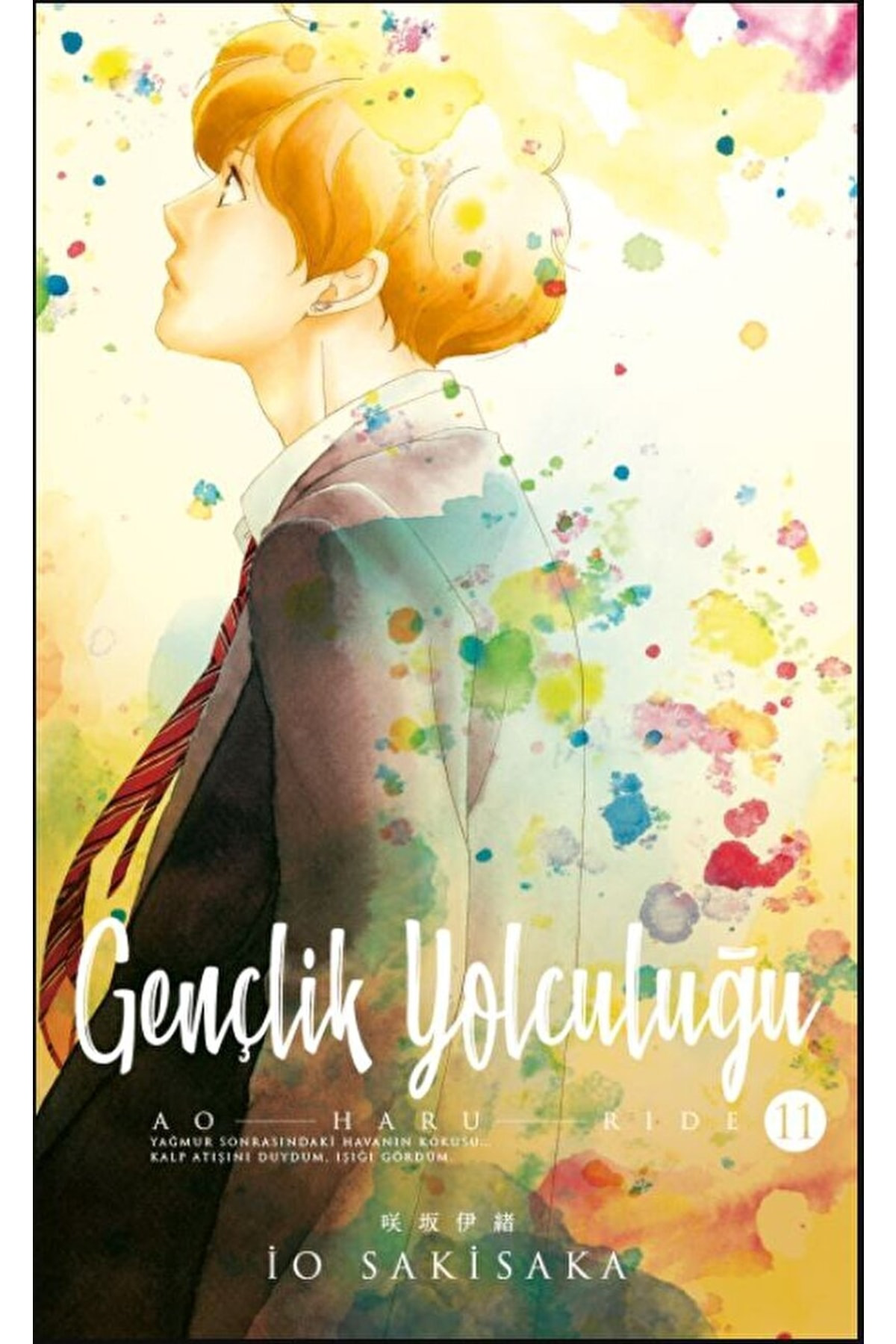 Gençlik Yolculuğu 11. Cilt / Io Sakisaka / / 9786257590648