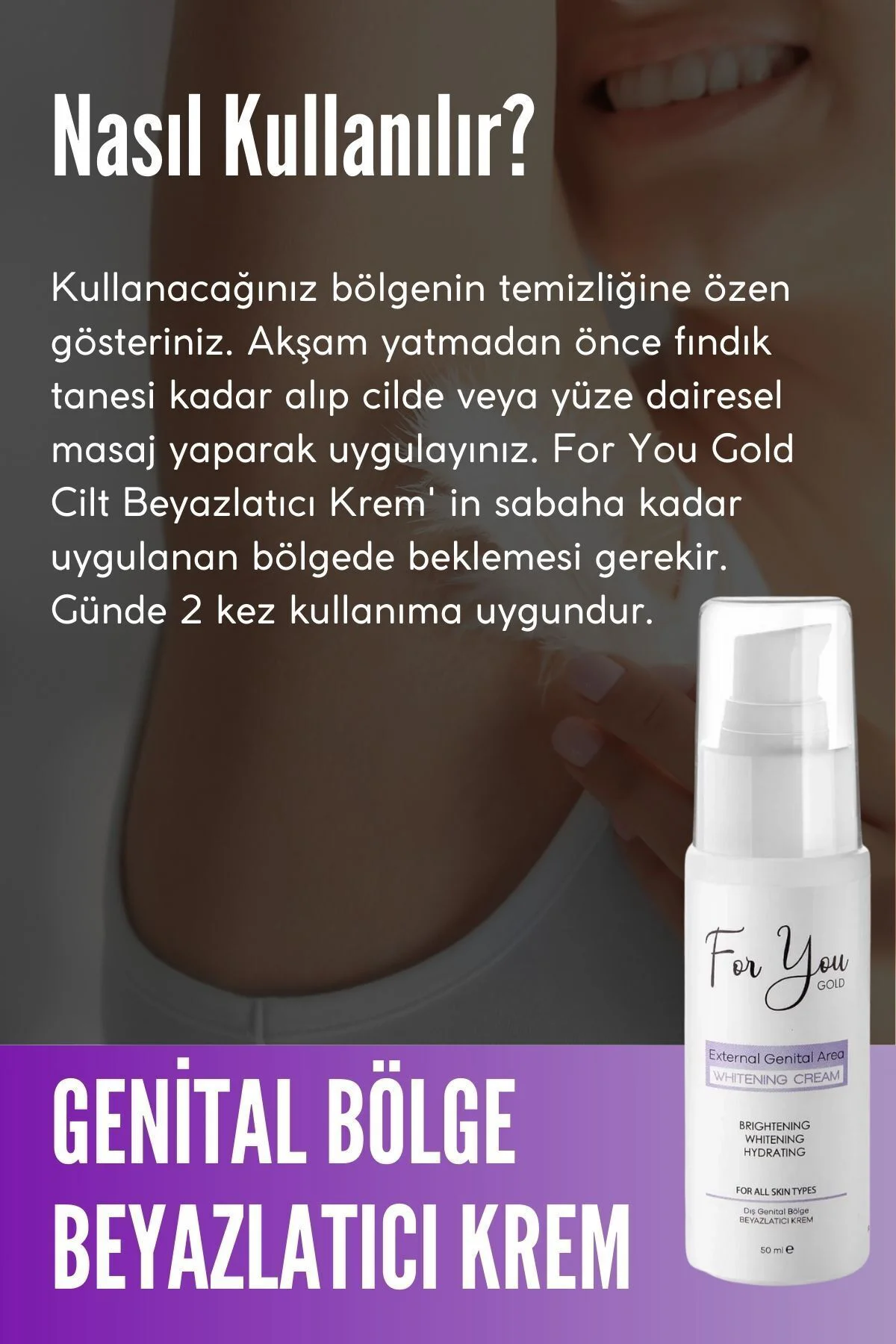Genital Bölge Kararma Karşıtı(KOLTUK ALTI,DİZ,DİRSEK VE DIŞ GENİT