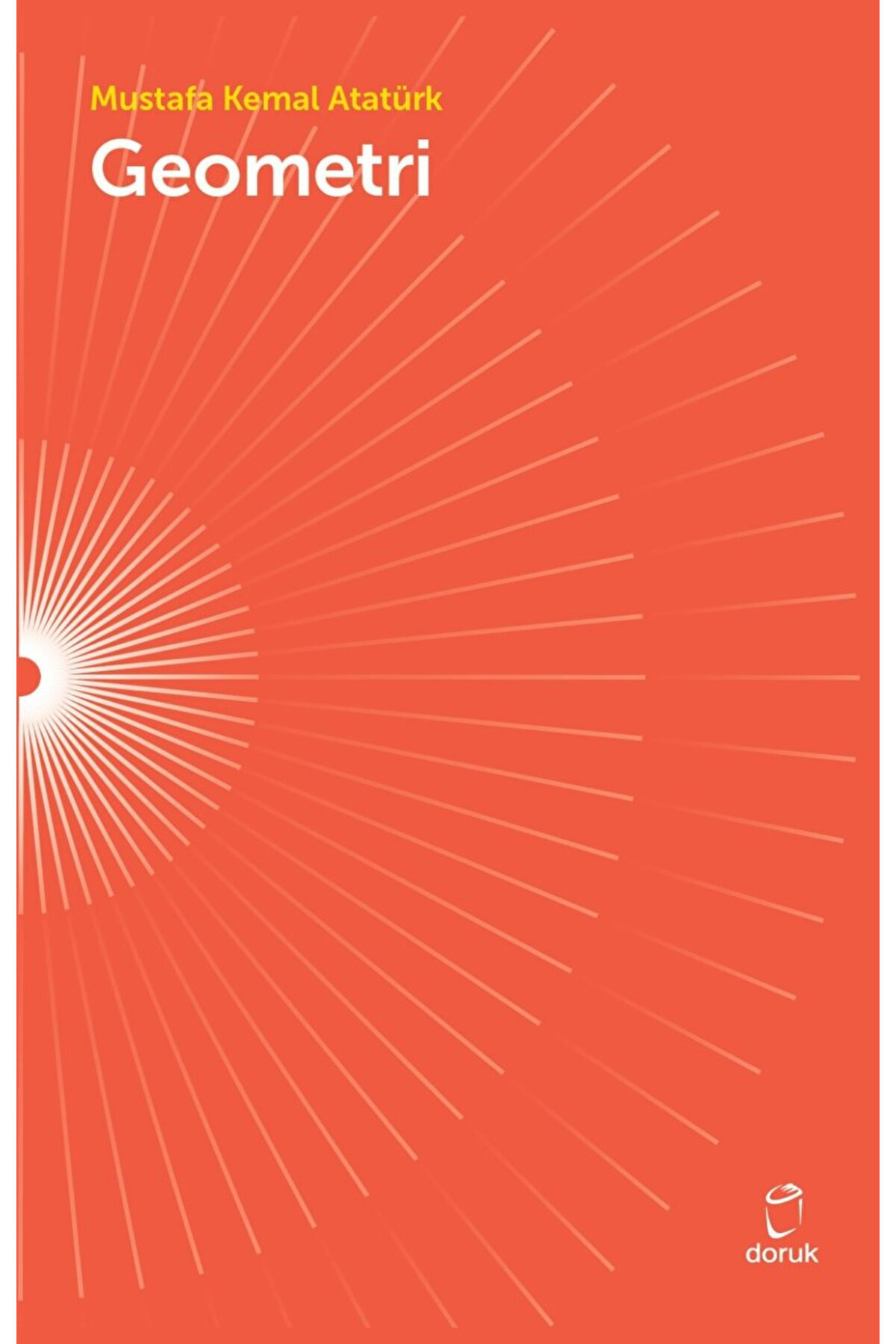 Geometri / Gazi Mustafa Kemal Atatürk / Doruk Yayınları / 9786256