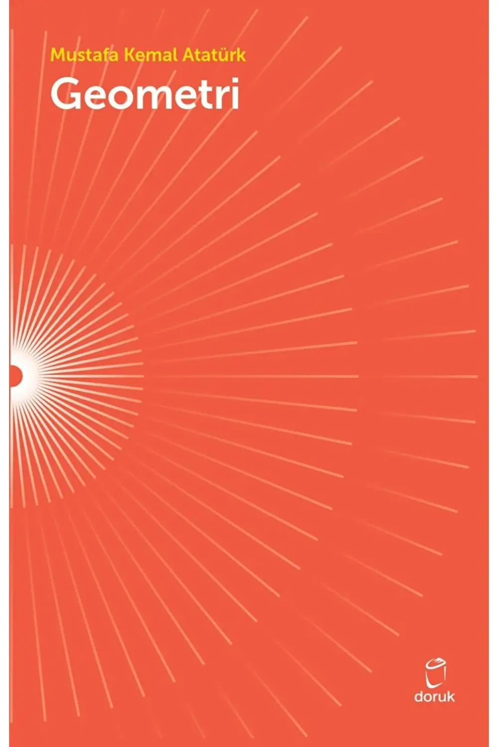 Geometri / Gazi Mustafa Kemal Atatürk / Doruk Yayınları / 9786256