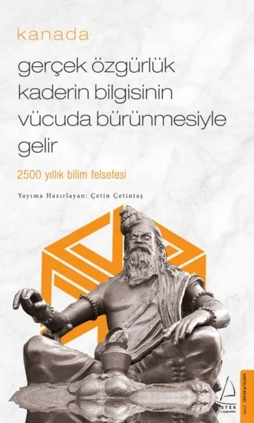 Gerçek Özgürlük Kaderin Bilgisinin Vücuda Bürünmesiyle Gelir - Kanada - Cep Boy Fiyatı, Yorumları ve Özellikleri