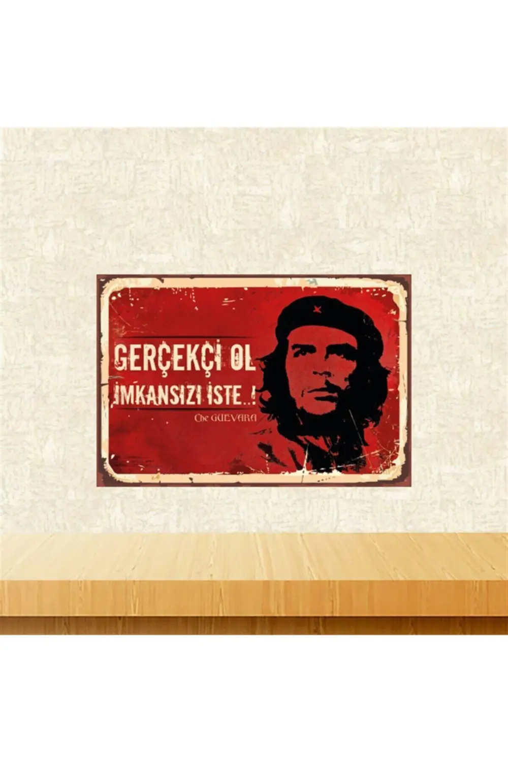Gerçekçi Ol Che Guevara Tasarımlı 20-30 Cm Retro Ahşap Tablo Tkfx