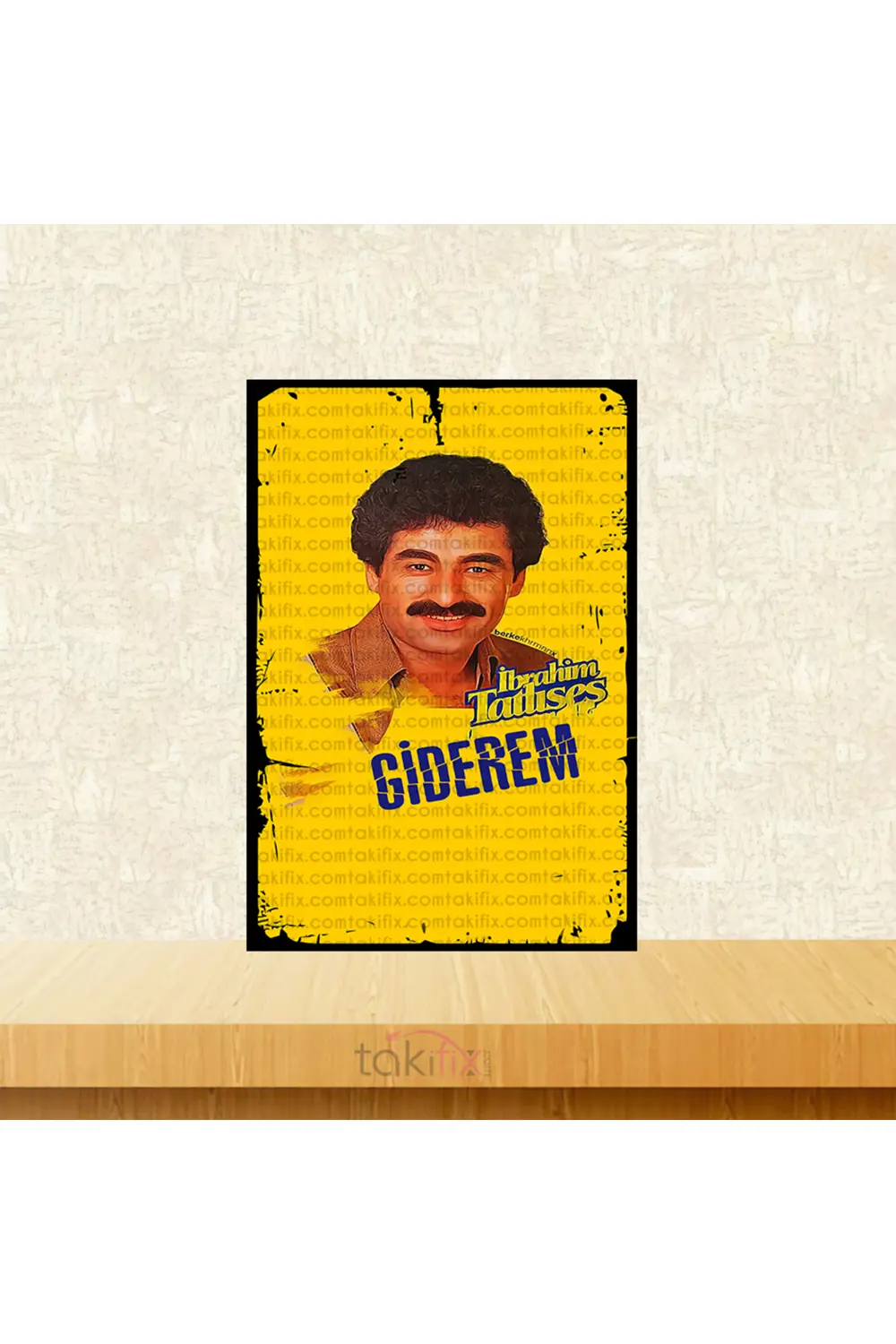 Giderem İbrahim Tatlıses 20x30 Cm Retro Ahşap Tablo Fiyatı, Yorumları ve Özellikleri