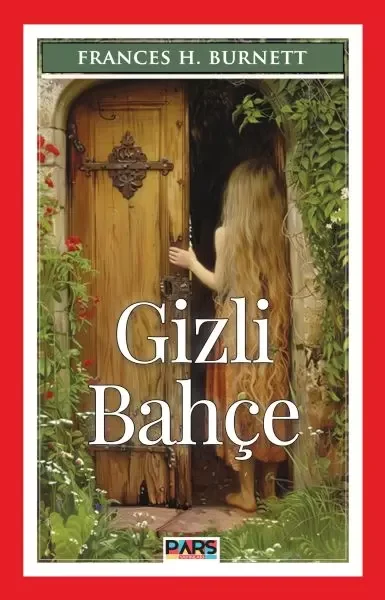 Gizli Bahçe Gizli Bahçe