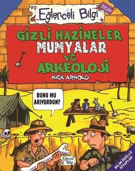 Gizli Hazineler Mumyalar ve Arkeoloji - Eğlenceli Bilgi 90 Fiyatı, Yorumları ve Özellikleri