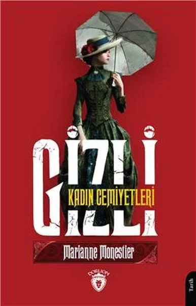 Gizli Kadın Cemiyetleri Fiyatı, Yorumları ve Özellikleri