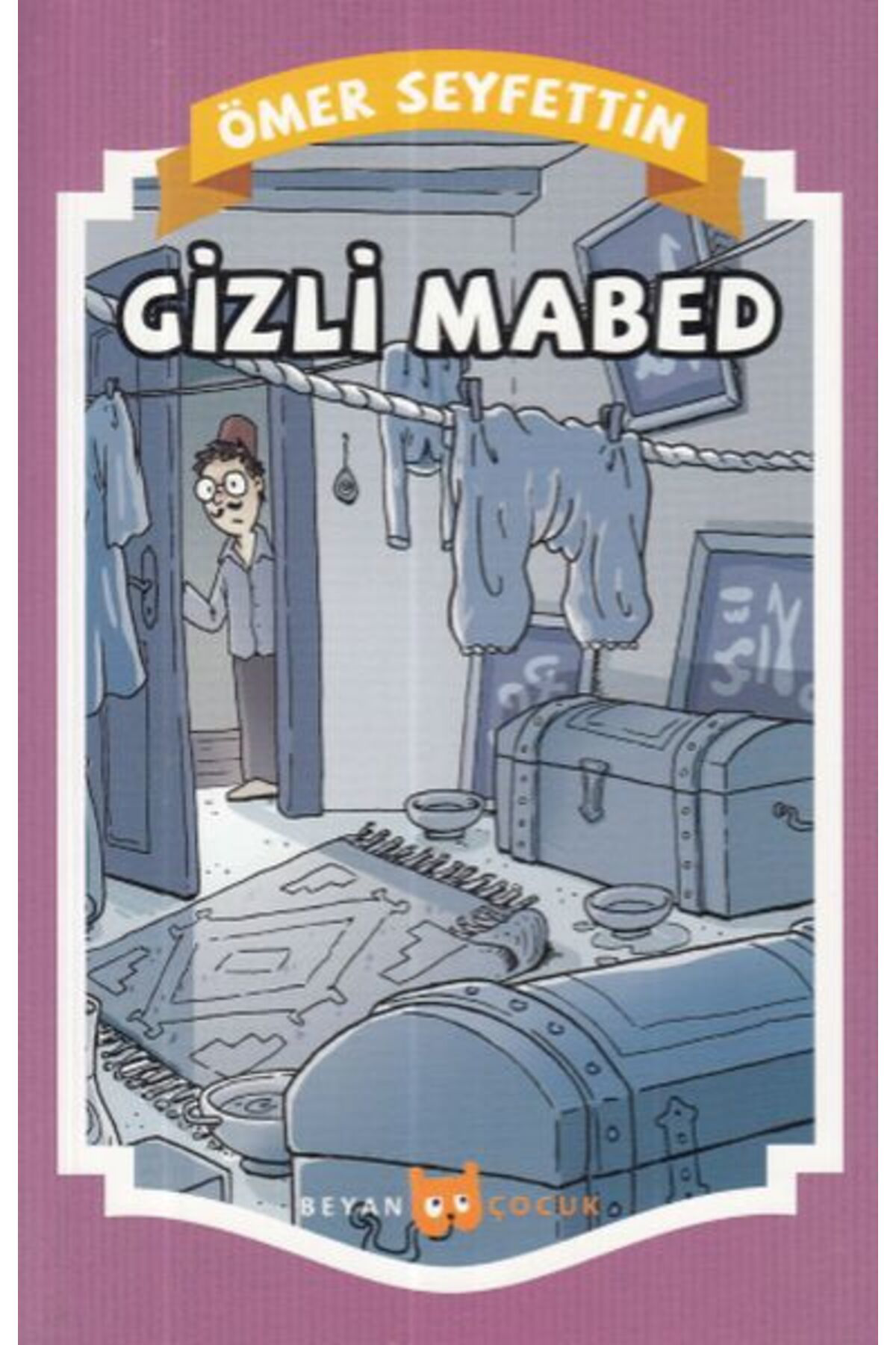 Beyan Çocuk Gizli Mabed