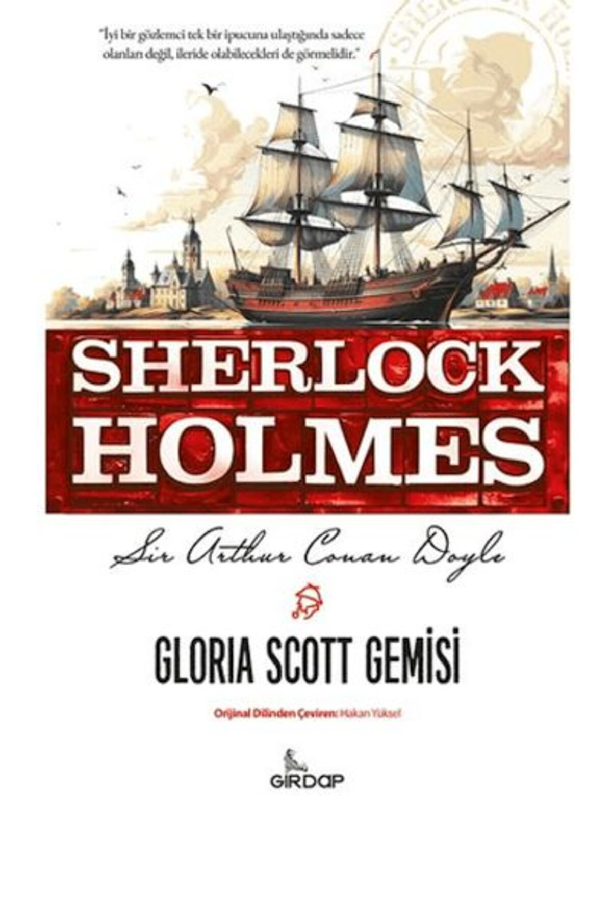 Girdap Kitap Gloria Scott Gemisi Sherlock Holmes