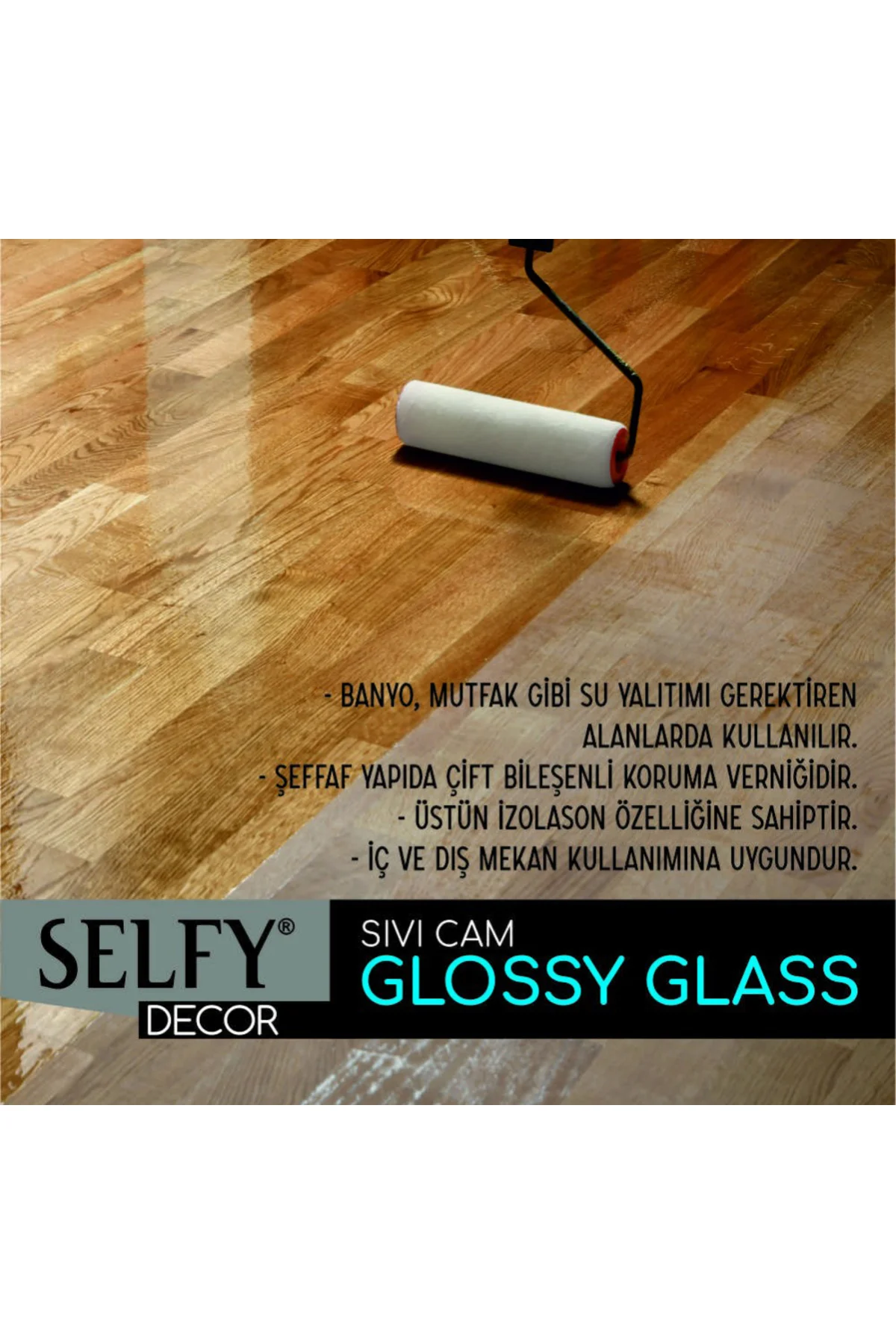Selfy Decor Glossy Glass Sıvı Cam Vernik 500+250ml / Fiyatı, Yorumları ve Özellikleri