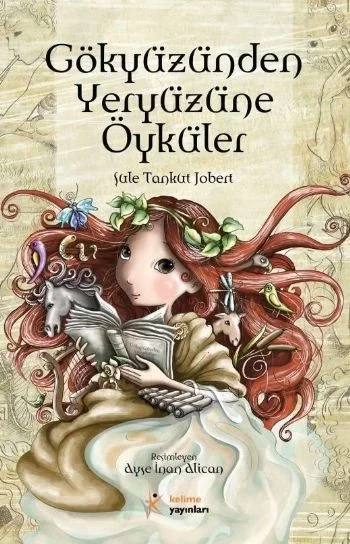 Gökyüzünden Yeryüzüne Öyküler Fiyatı, Yorumları ve Özellikleri