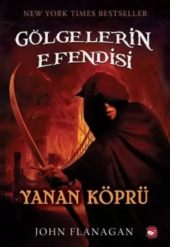 Gölgelerin Efendisi 02 - Yanan Köprü