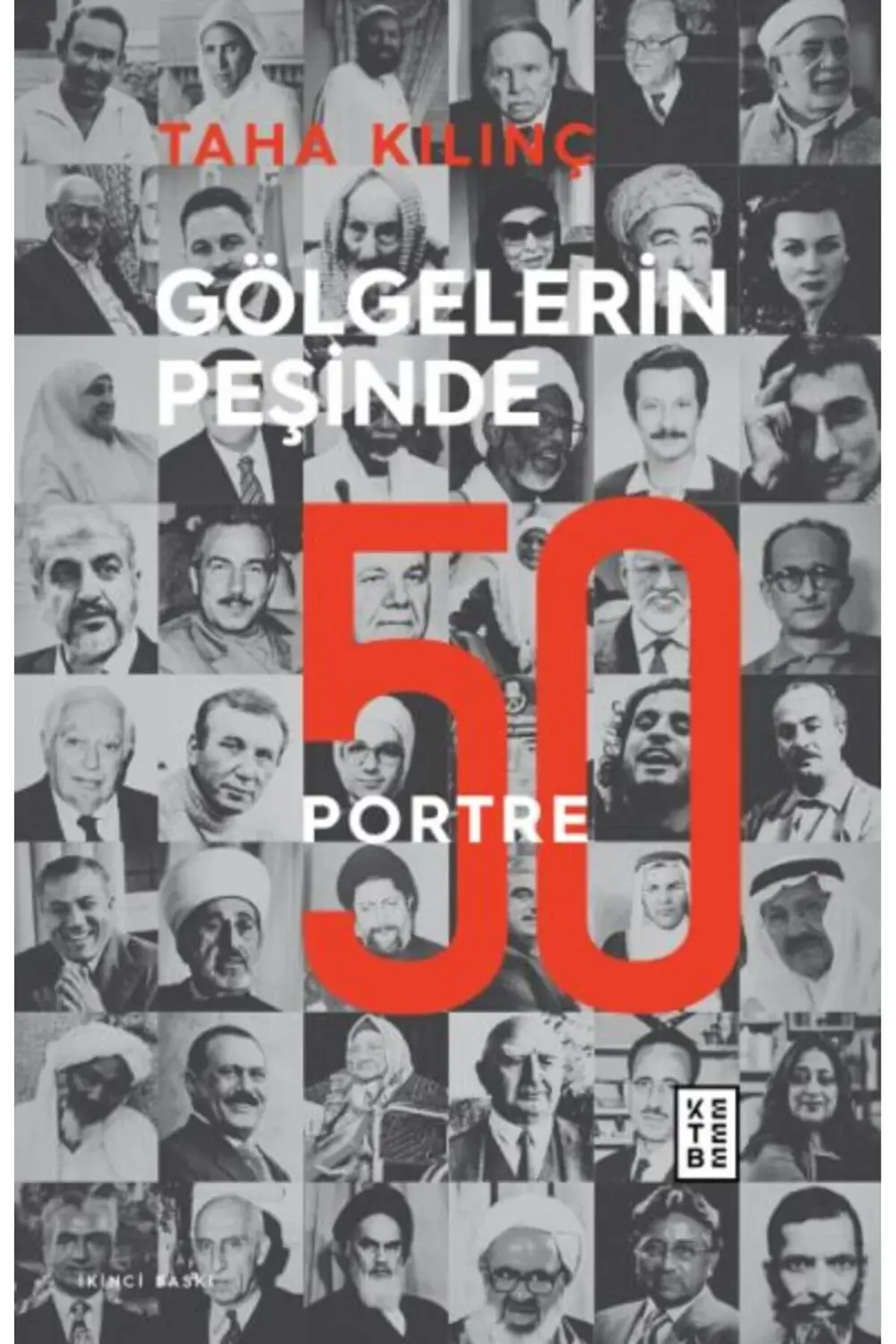 Gölgelerin Peşinde 50 Portre
