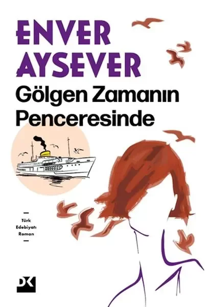 Gölgen Zamanın Penceresinde Fiyatı, Yorumları ve Özellikleri