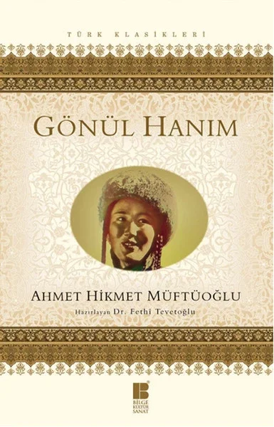 Gönül Hanım Fiyatı, Yorumları ve Özellikleri