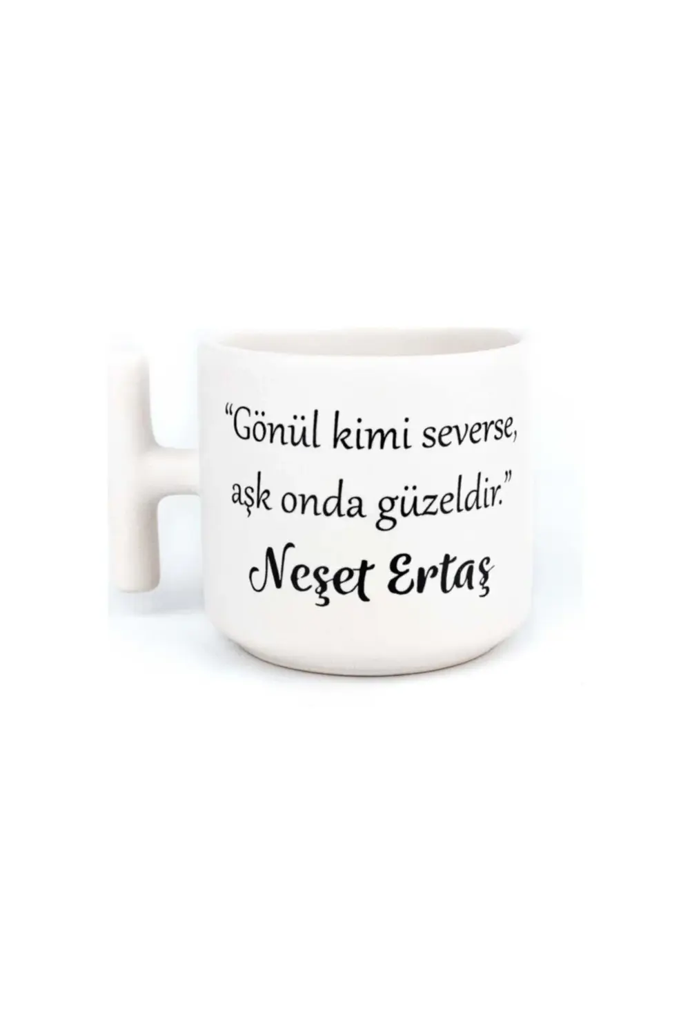 Gönül Kimi Severse T Kupa