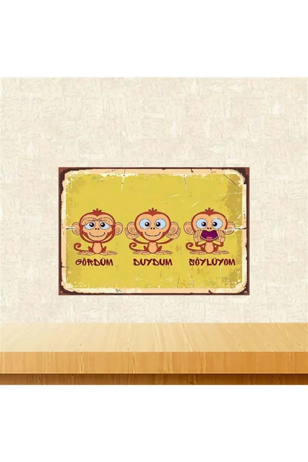 Gördüm Duydum Söylüyom 20-30 Cm Retro Ahşap Poster