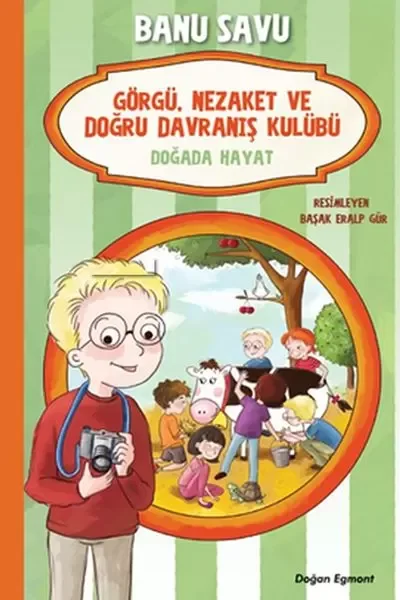 Görgü Nezaket ve Doğru Davranış Kulübü - Dağda Hayat 4 Fiyatı, Yorumları ve Özellikleri