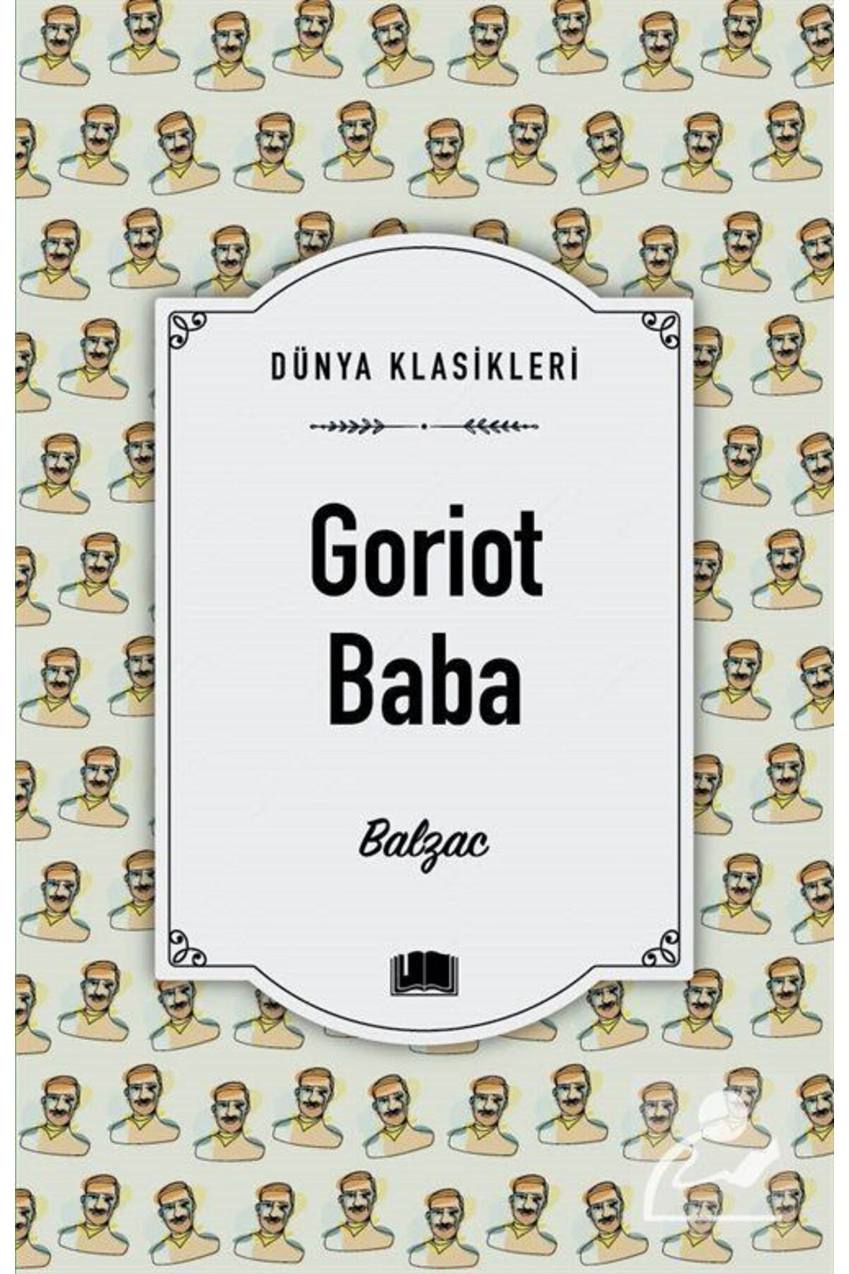 Goriot Baba / Dünya Klasikleri