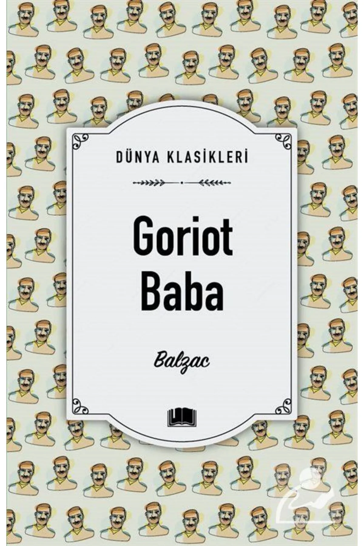 Goriot Baba / Dünya Klasikleri