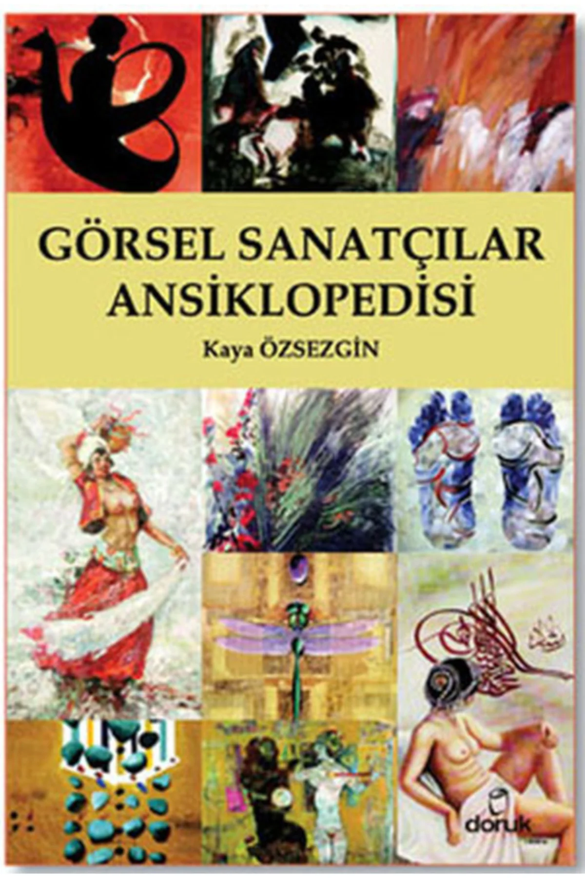 Görsel Sanatçılar Ansiklopedisi -Kaya Özsezgin