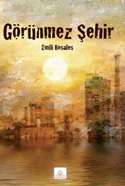 Görünmez Şehir Görünmez Şehir
