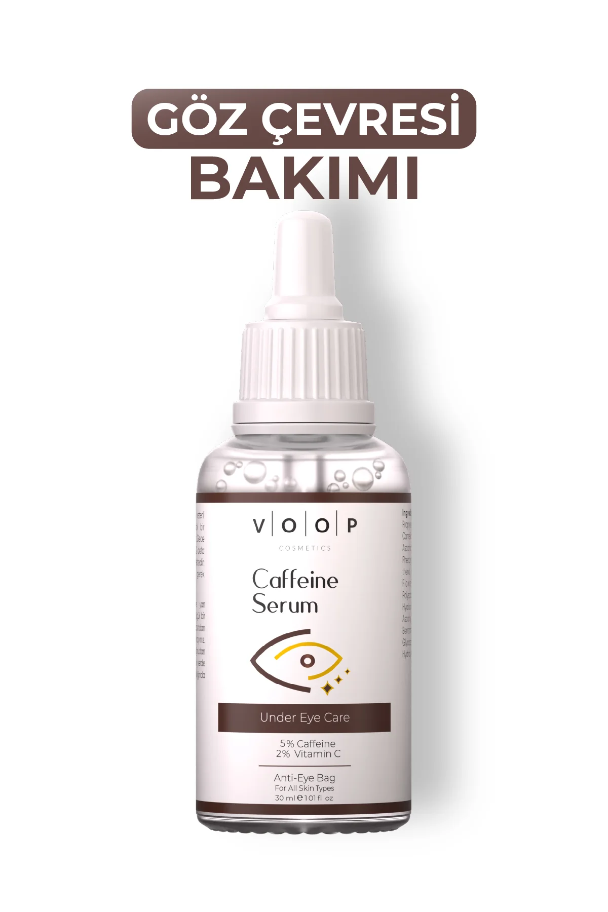 Göz Altı Torbalanma Morluk ve Koyu Halka Karşıtı Aydınlatıcı Kafein Göz Altı Serumu 30ml